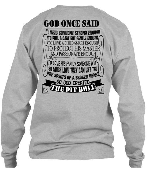 God Created The Pit Bull T Shirt, I Love My Dogs T Shirt