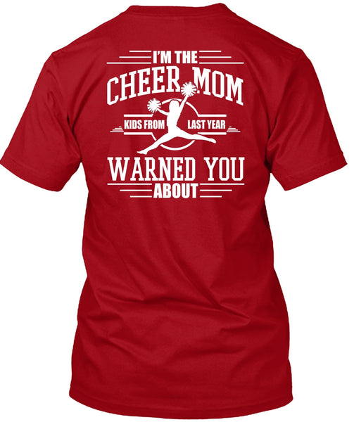 I'm The Cheer Mom T Shirt, Being A Cheer Coach T Shirt