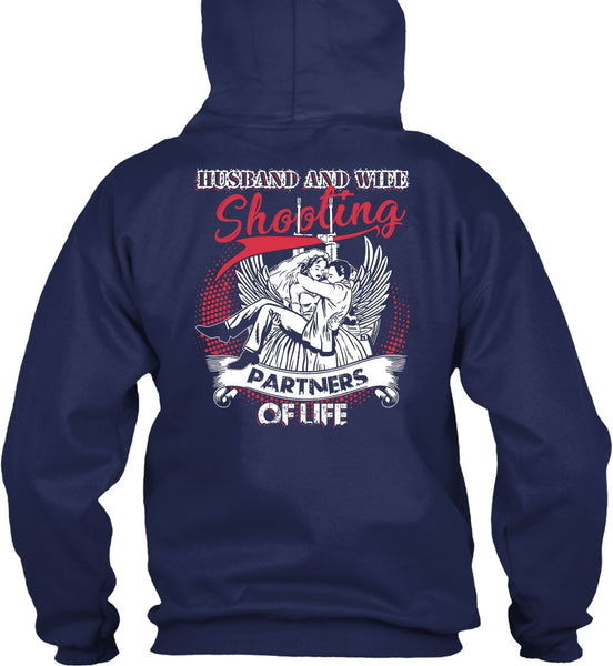 Husband And Wife Shooting Partners Of Life T Shirt, Being A Husband T Shirt