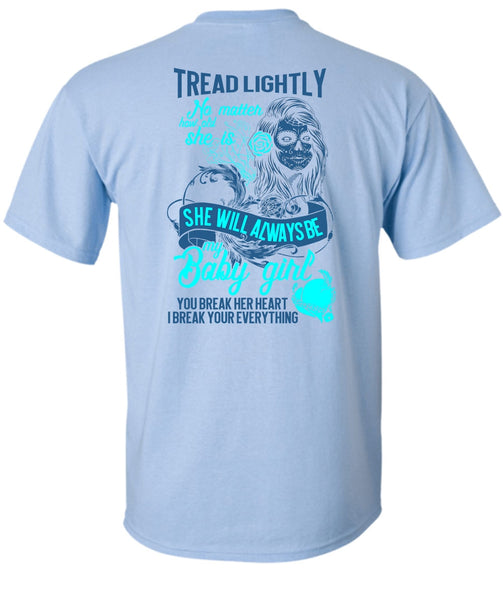 She Will Always Be My Baby Girl T Shirt, I Love Wife T Shirt