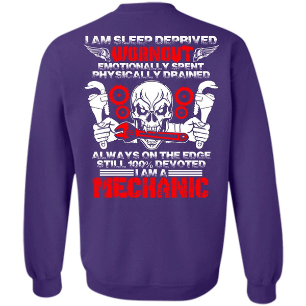 I Am Sleep Deprived T Shirt, I Love Mechanic Sweatshirt