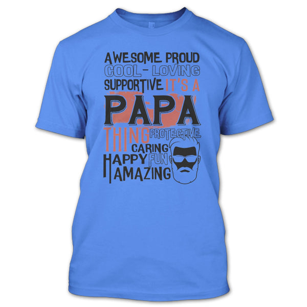 Awesome Proud T Shirt, Coolest Papa Ever T Shirt