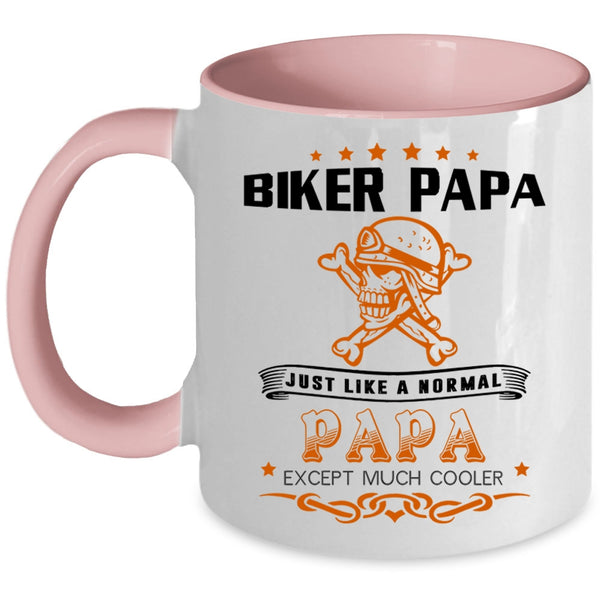 Cool Papa Coffee Mug, Biker Papa Just Like A Normal Papa Accent Mug