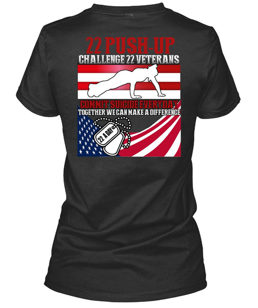 Challenge 22 Veterans Commit T Shirt, Being A Veteran T Shirt