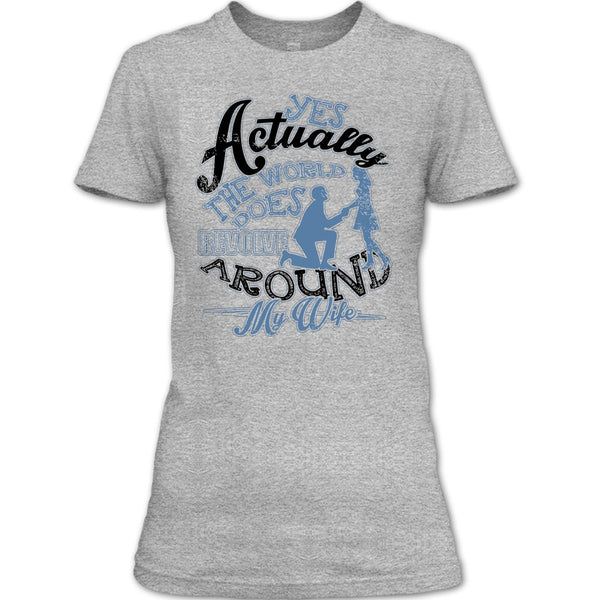 Revolve Around My Wife T Shirt, Coolest Husband Ever T Shirt