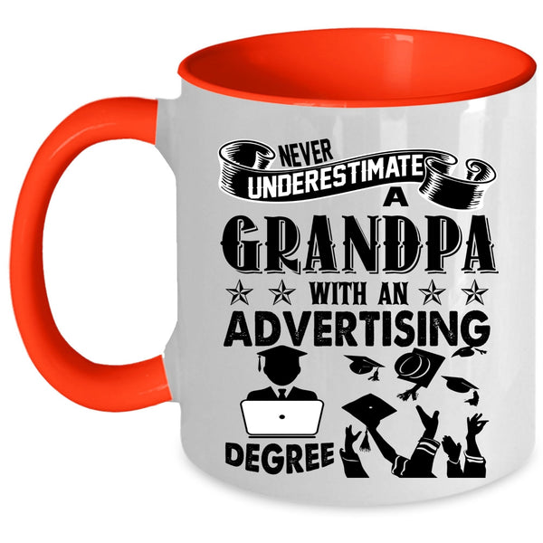 Funny Grandpas Coffee Mug, A Grandpa With An Advertising Degree Accent Mug