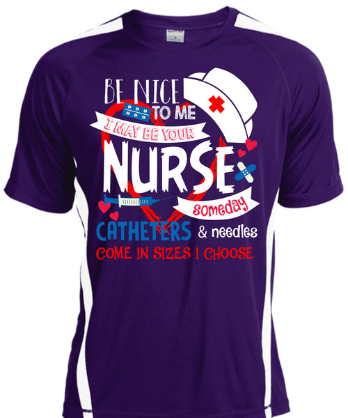 I May Be Your Nurse Someday Catheters T Shirt, I Love Nursing T Shirt, Cool Shirt