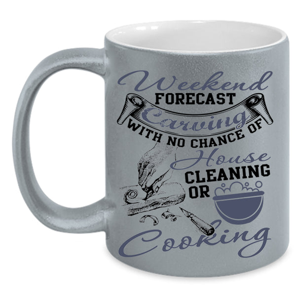 Funny Gift For Carver Coffee Mug, Weekend Forecast Carving Accent Mug
