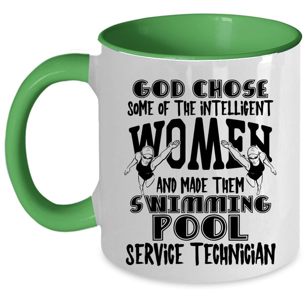 Swimming Pool Service Technician Coffee Mug, The Intelligent Women Accent Mug