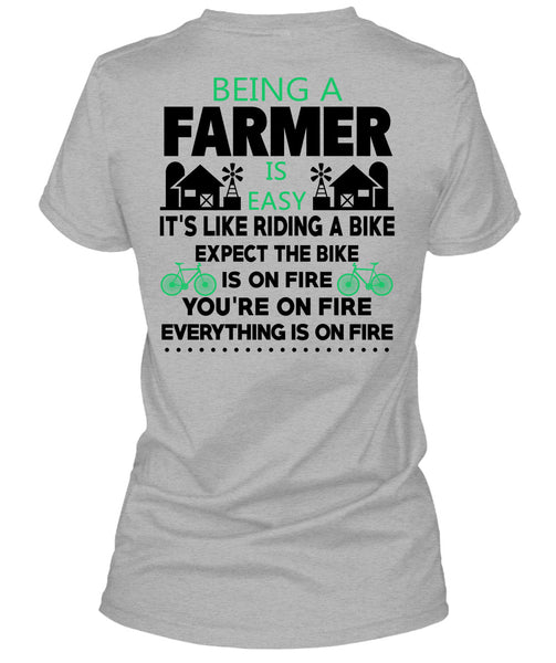 Being A Farmer Is Easy T Shirt, Being A Farmer T Shirt