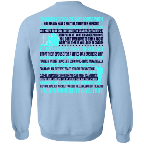 I Love Veteran T Shirt, You Are Married To A Military Sweatshirt