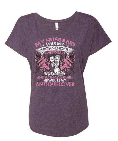 My Husband Was My High School T Shirt, Being A Husband T Shirt, Cool Shirt (Ladies' Triblend Dolman Sleeve)