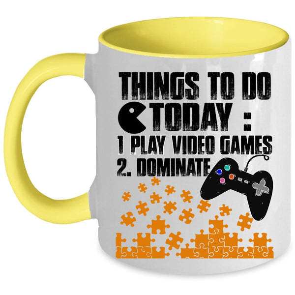 Play Video Games Coffee Mug, Things To Do Today Accent Mug