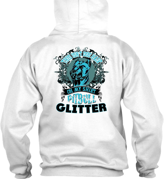 This Isn't Dog Hair T Shirt, I Love Pit Bull T Shirt