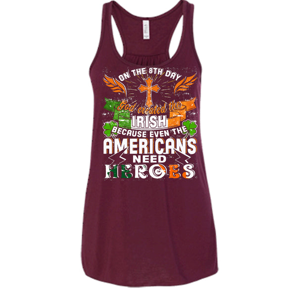 On The 8Th Day T Shirt, God Created The Irish T Shirt, Cool T Shirt