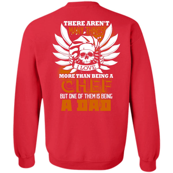 Being A Dad T Shirt, I Love Cooking Sweatshirt