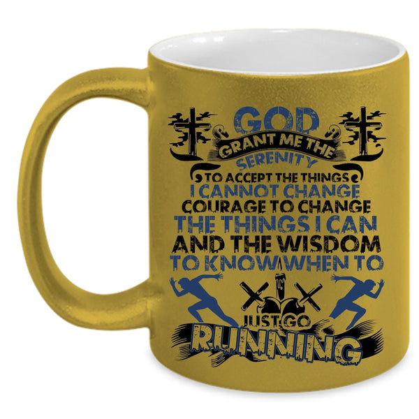 Cool Gift For Runner Coffee Mug, Just Go Running Accent Mug