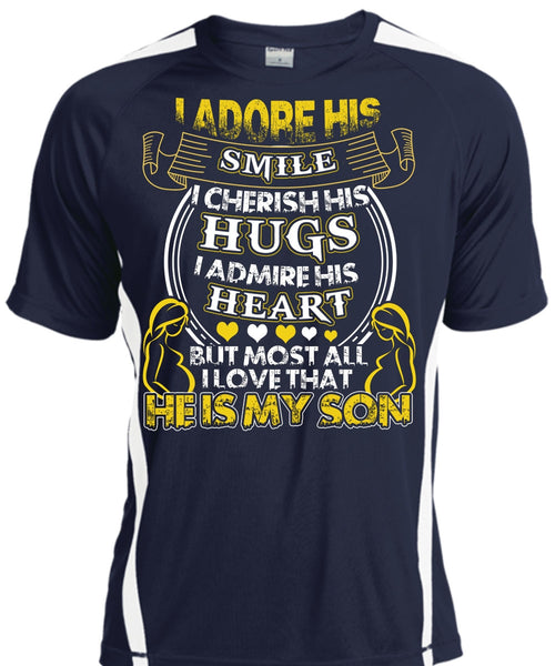 He Is My Son T Shirt, I Adore His Smile T Shirt, Cool Shirt