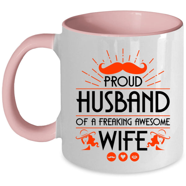Cool Husband Coffee Mug, Proud Husband Of An Awesome Wife Accent Mug