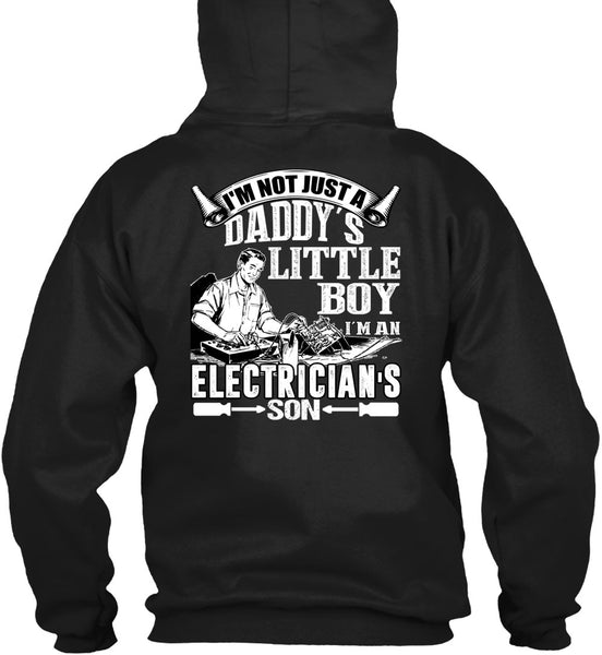 I'm An Electrician's Son T Shirt, Daddy's Little Boy T Shirt