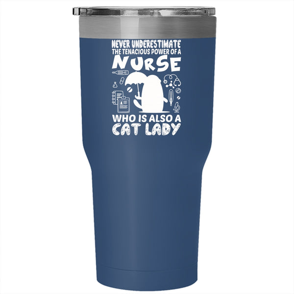 Power Of A Nurse Is A Cat Lady Tumbler, Cool Cat Lady Mug