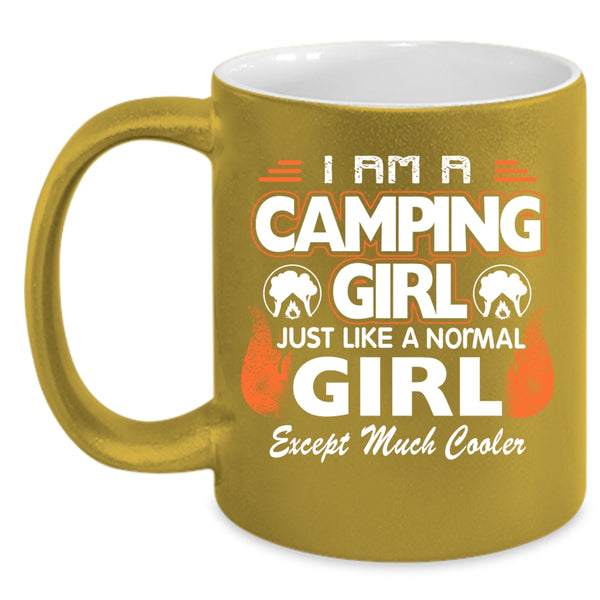 I Am A Camping Girl Coffee Mug, Cool Camping Girl Coffee Cup
