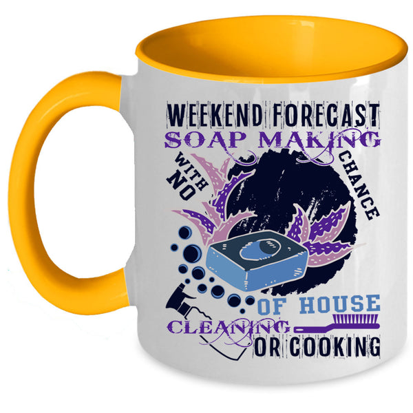 Funny Soap Making Coffee Mug, Weekend Forecast Soap Making Accent Mug