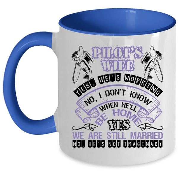 Cool Gift For Pilot's Wife Coffee Mug, Pilot's Wife Accent Mug