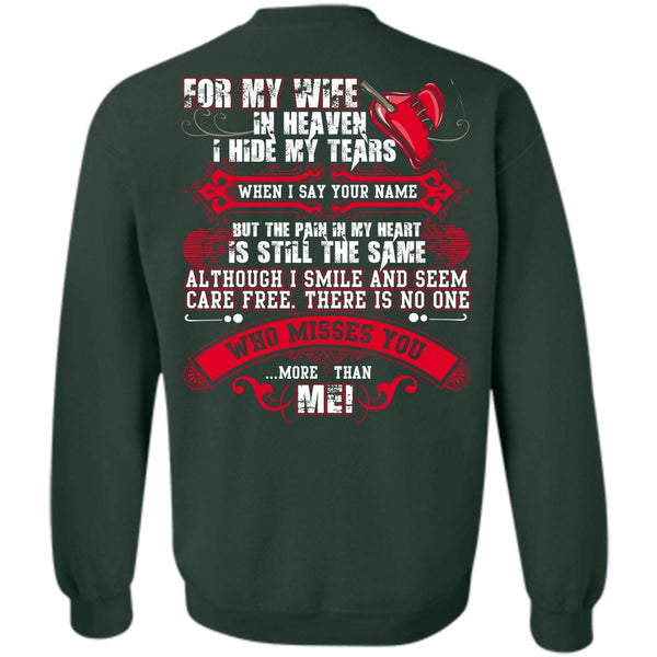 I Hide My Tears T Shirt, I Love Husband Sweatshirt