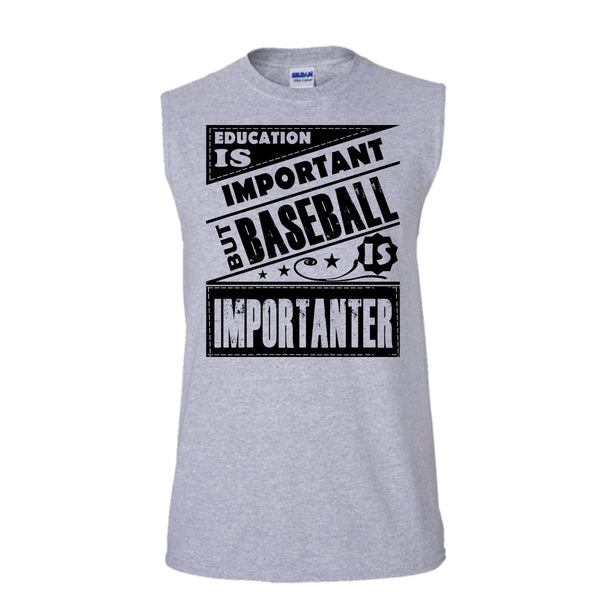 Education Is Important But Baseball Importanter Shirt, Sporty Shirt (Men's Cotton Sleeveless)