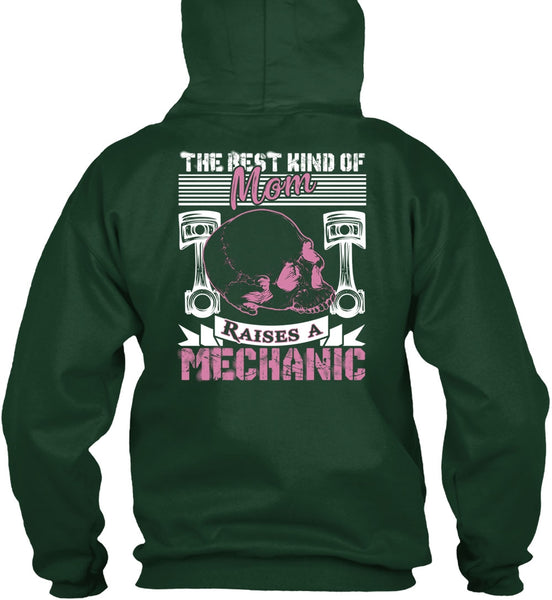 Mom Raises A Mechanic T Shirt, Being A Mechanic T Shirt