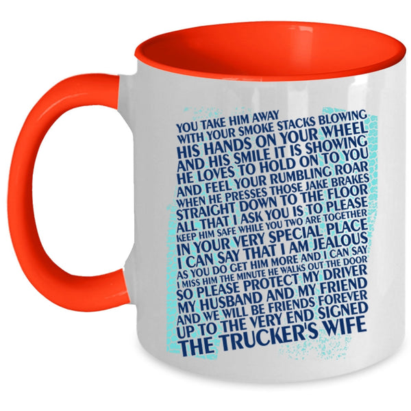 Cute Trucker's Wife Coffee Mug, The Trucker's Wife Accent Mug