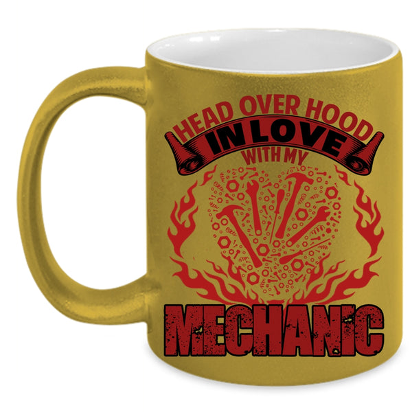 Head Over Hood In Love With My Mechanic Coffee Mug, Cute Mechanic Coffee Cup