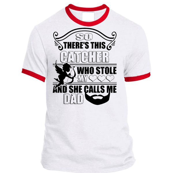 So There's This Catcher Who Stole My Heart T Shirt, Being A Daddy T Shirt, Awesome T-Shirts