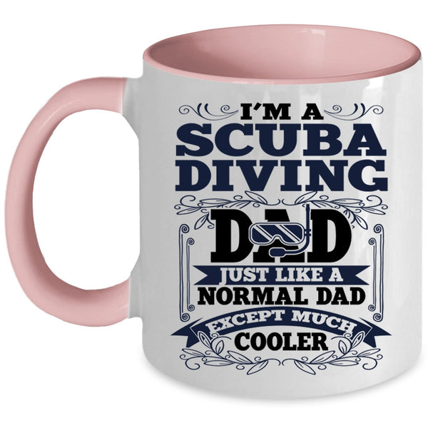 Cool Scuba Diving Dad Coffee Mug, I'm A Scuba Diving Dad Accent Mug