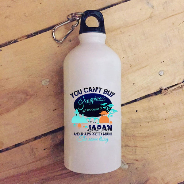 You Can't Buy Happiness 20 oz Stainless Steel Bottle,You Can Go To Japan Outdoor Sports Water Bottle