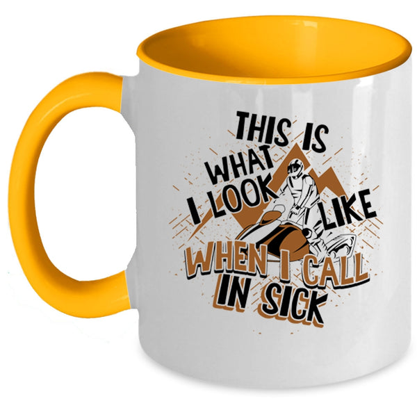 Funny Skiing Coffee Mug, This Is What I Look Like When I Call In Sick Accent Mug