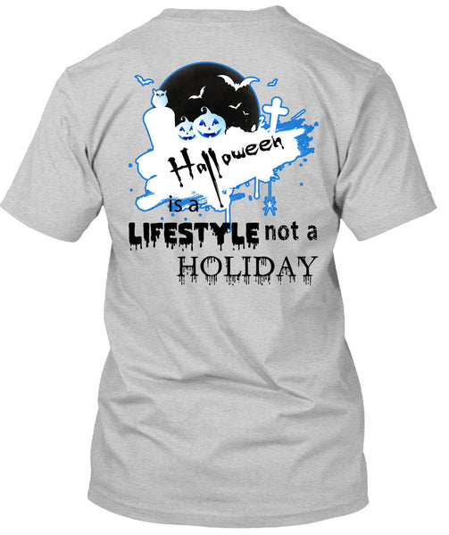 Halloween Is A Lifestyle Not A Holiday T Shirt, Wait For Halloween T Shirt