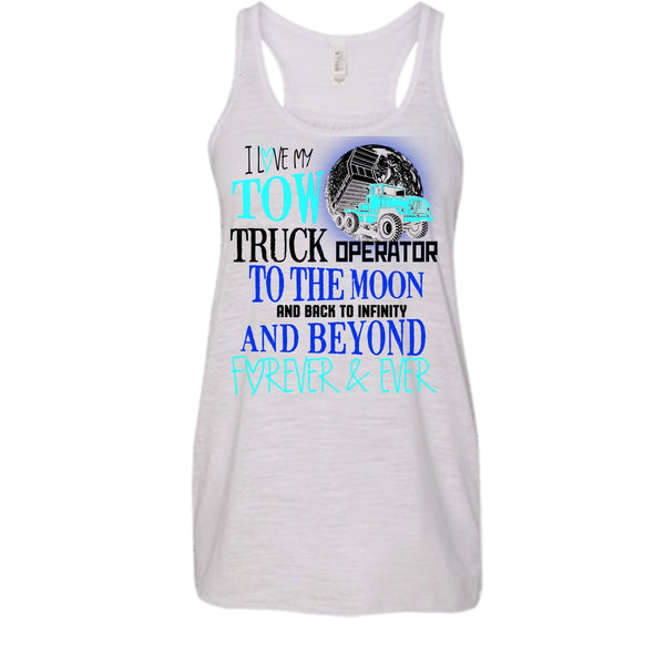 I Love My Tow Truck Operator T Shirt, I'm A Truck Operator Tank Top