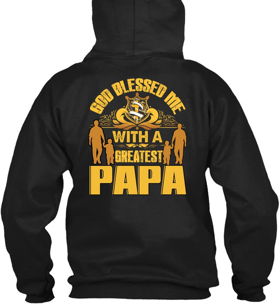 God Blessed Me With A Greatest Papa T Shirt, Being A Papa T Shirt