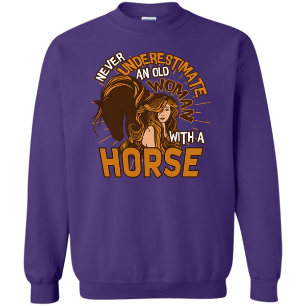 Old Woman With A Horse T Shirt, Coolest Equestrian Sweatshirt