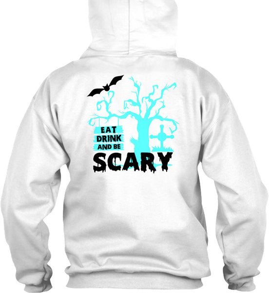 Eat Drink And Be Scary T Shirt, Wait For Halloween T Shirt