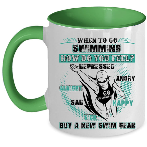 Funny Swim Coffee Mug, When To Go Swimming How Do You Feel Accent Mug