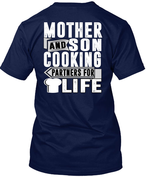 Mother And Son Cooking T Shirt, Partners For Life T Shirt