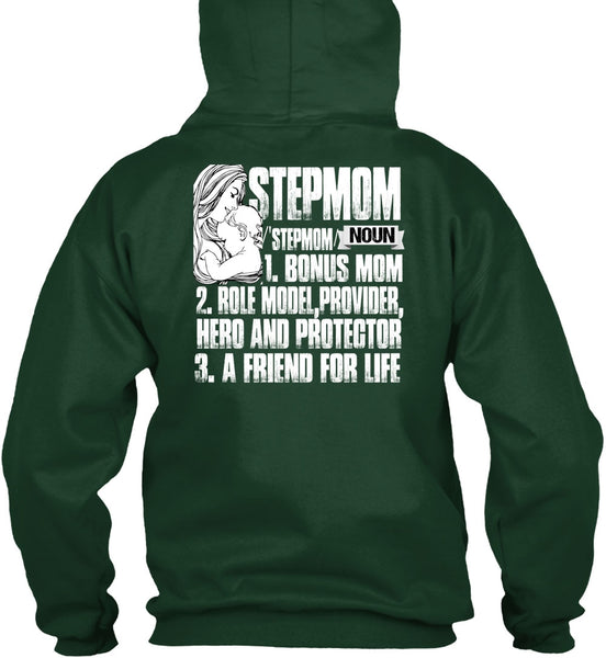 Step Mom T Shirt, A Friend For Life T Shirt