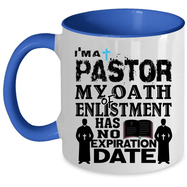 Best Gift For Dad Coffee Mug, I'm A Pastor Accent Mug