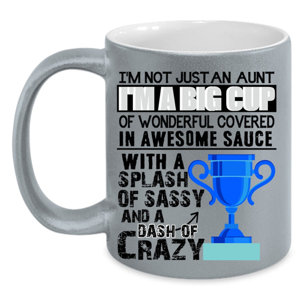 Awesome Aunt Coffee Mug, I'm Not Just An Aunt Accent Mug