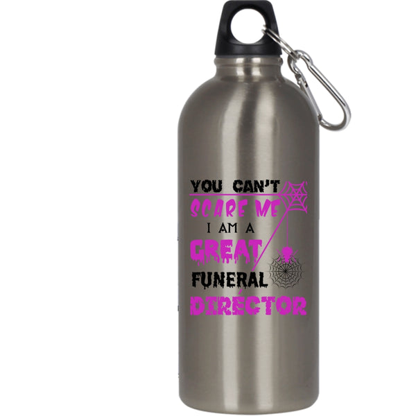 I Am A Great Funeral Director 20 oz Stainless Steel Bottle,Cool Halloween Outdoor Sports Water Bottle