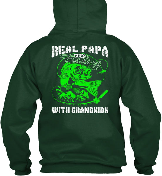 Real Papa Goes Fishing With Grandkids T Shirt, I Love Fishing T Shirt