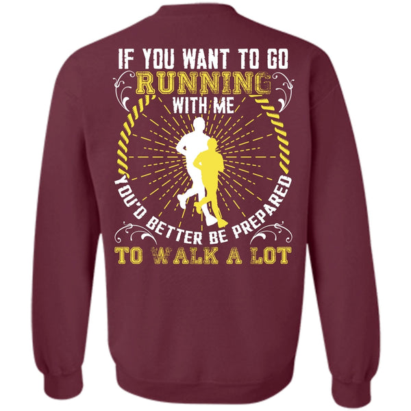Walk A Lot T Shirt, I Love Running Sweatshirt